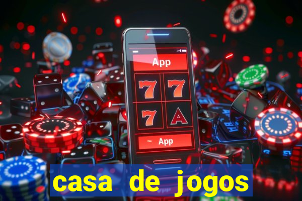 casa de jogos chinesa online